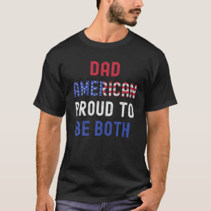 Mens Vater American stolz auf beide 4. Juli Pat T-Shirt