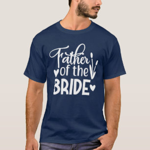 Mens Vater der Braut Matching Wedding and Bach T-Shirt