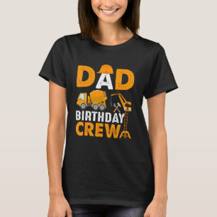 Mens Vater Geburtstag Crew Bau Geburtstag Teil T-Shirt