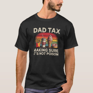 Mens-Vater-Steuer, um sicherzustellen, dass es nic T-Shirt