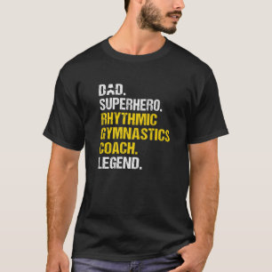 Mens Vater Superhero Rhythmisch Gymnastik Trainer T-Shirt