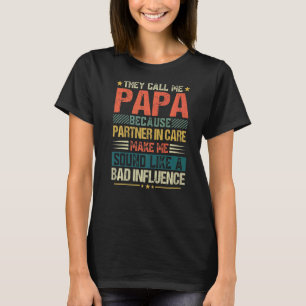 Mens Väter Tag nennen sie mich Papa, weil sie sich T-Shirt