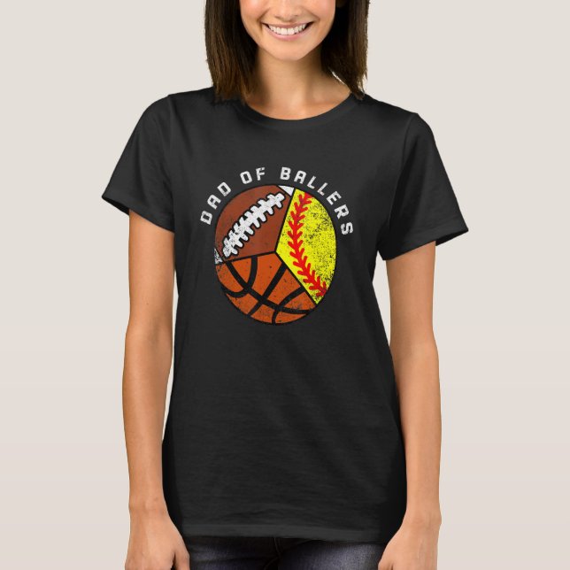 Mens Vater von Ballers Softball Basketball Footbal T-Shirt (Vorderseite)