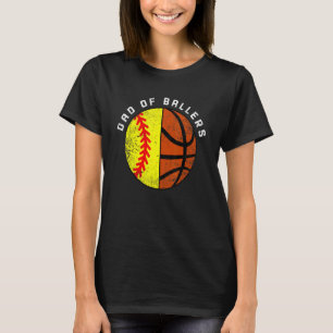 Mens Vater von Ballers Softball Basketball Vater T-Shirt