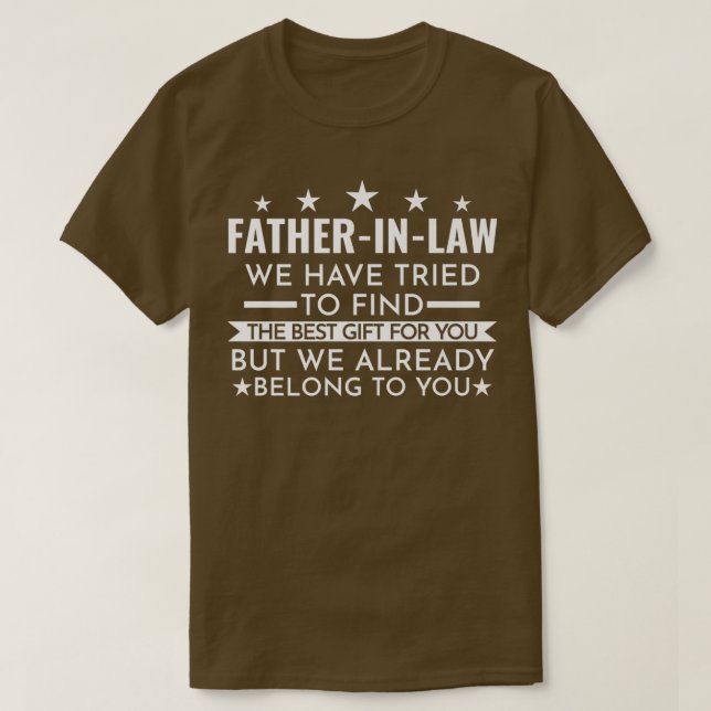 Mens VaterinGesetz Wir gehören dir Vaterinlaw  T-Shirt (Design vorne)