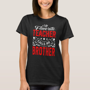 Mens Vatertag Mein Lieblingslehrer nennt mich Bro T-Shirt