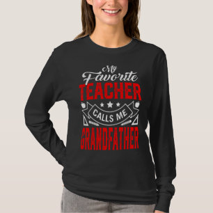 Mens Vatertag Mein Lieblingslehrer nennt mich Gra T-Shirt