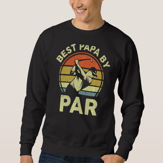 Mens Vathers Day Golf Best Vater Par American Flat Sweatshirt (Vorderseite)