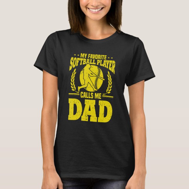 Mens Vathers Day Meine Lieblings-Softball-Spieler  T-Shirt (Vorderseite)