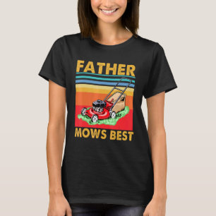 Mens Vathers Mows Best Riding Mower Retro Vathers T-Shirt