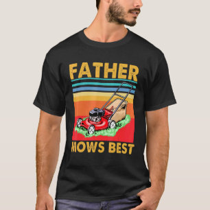 Mens Vathers Mows Best Riding Mower Retro Vathers T-Shirt