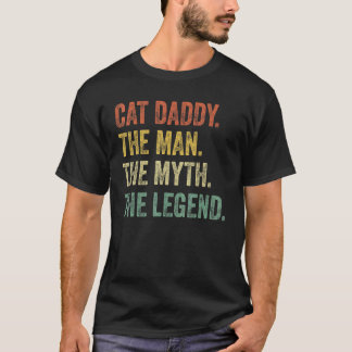 Mens Vintag Cat Vater Katze Daddy Man Myth Legende T-Shirt