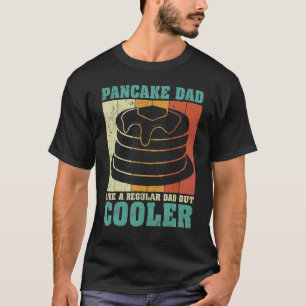 Mens Vintag Retro Pancake Vater wie ein regelmäßig T-Shirt