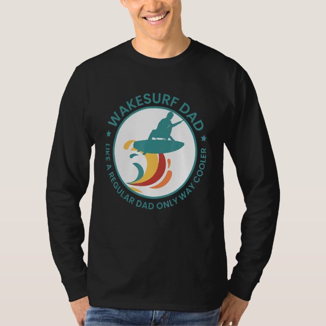 Mens Wakesurf Vater Wakeboard Wakeboard Surfing W T-Shirt (Vorderseite)