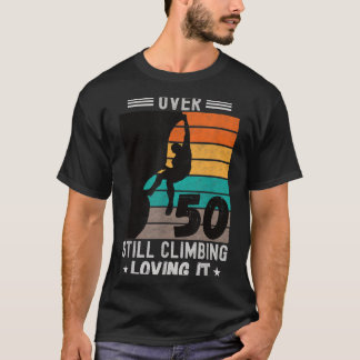 Mens Wall Climbing Kletterparadies Funny 50 Jahre T-Shirt