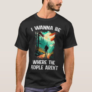 Mens Wandern Bergsteiger kein Volk Frieden allein  T-Shirt
