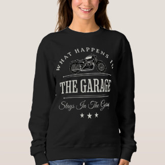Mens, was in der Garage Bleibe Sweatshirt
