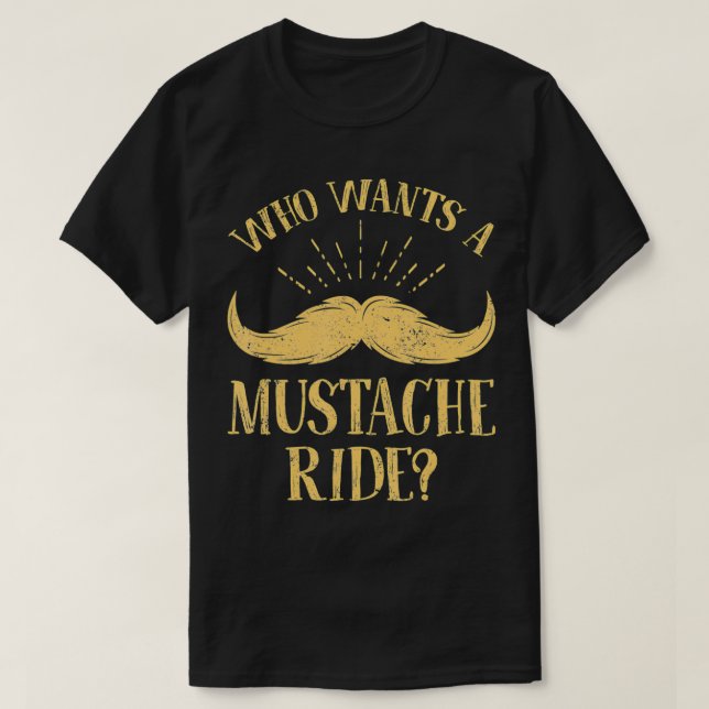 Mens Who Wants A Mustache Ride  Funny Police Troop T-Shirt (Design vorne)