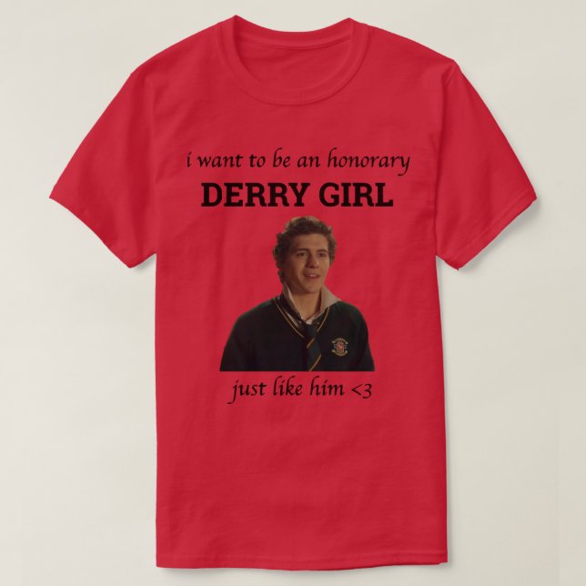 Mens Womens Honorary Derry Girl Niedliche Grafikge T-Shirt (Design vorne)