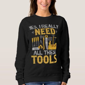 Mens Woodworking benötigt diese Werkzeuge Carpente Sweatshirt