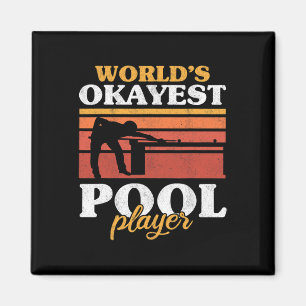 Mens Worlds Tokest Pool Player Snooker Retro Funn Magnet
