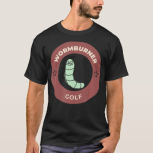 Men's Wormburner Golf Funny Golf T-Shirt