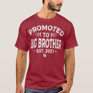 Mens wurde 2021 zum ersten Mal zum großen Bruder b T-Shirt