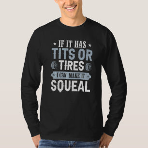 Mens Zitat, dass ich es zum Squeal Car Mechanic ma T-Shirt