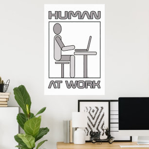 Mensch bei der Arbeit 18 x 24 Poster Druck