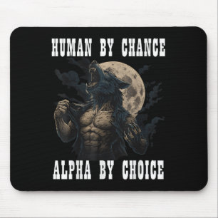 Mensch durch Zufall Alpha per Wahl Coole Funny Alp Mousepad