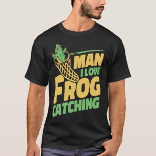 Mensch I Liebe Frosch fangen Bullfrog Kaulquappen T-Shirt