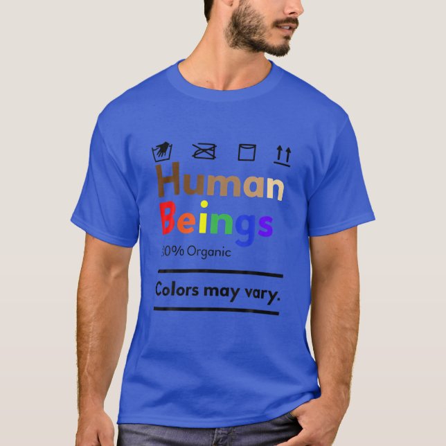 Menschen 100% Bio Farben können variieren T-Shirt (Vorderseite)