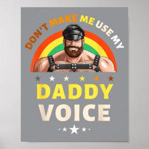 Menschen bringen mich nicht dazu, meine Daddy-Stim Poster