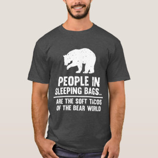 Menschen, die schlafen, sind weiche Tacos-Bären T-Shirt