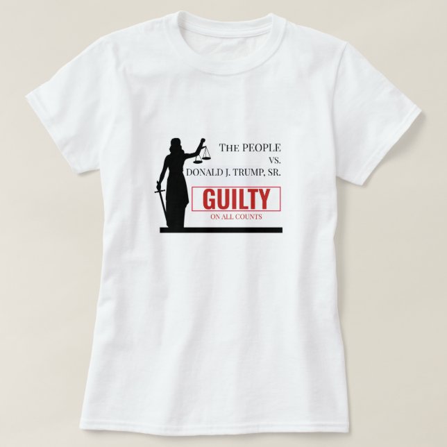 Menschen gegen Trump Guilty Verdikt T-Shirt (Design vorne)
