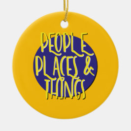 Menschen Orte & Dinge Erholung Slogan Ornament