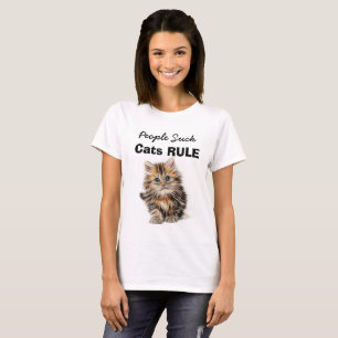 Menschen sind scheiße, Katzen regieren Shirt
