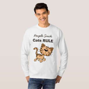 Menschen sind scheiße, Katzen regieren Shirt
