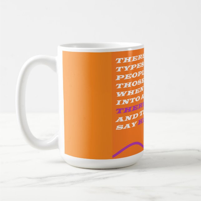 Menschen und Arten von Weisheitsbotschaften Kaffeetasse (Links)