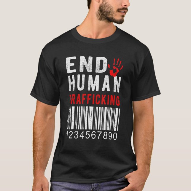 Menschenhandel - Aussichten beenden sie nicht für  T-Shirt (Vorderseite)