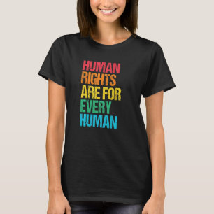 Menschenrechte für jede Freiheit der sozialen Gere T-Shirt