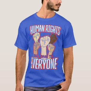 Menschenrechte gehören allen gleich 2800 T-Shirt