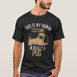 Menschliche Kostüme Ich bin wirklich ein Mops Hund T-Shirt