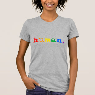 Menschlicher Stolz T-Shirt