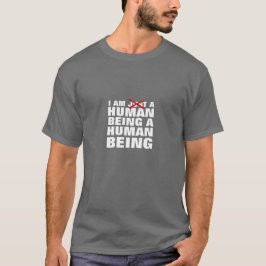Menschsein T-Shirt