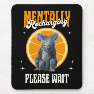 Mental Aufladendes Introvertiertes Koala-Design Mousepad