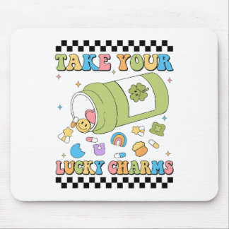 Mental Awareness Take Your Lucky Charm Pills Healt Mousepad