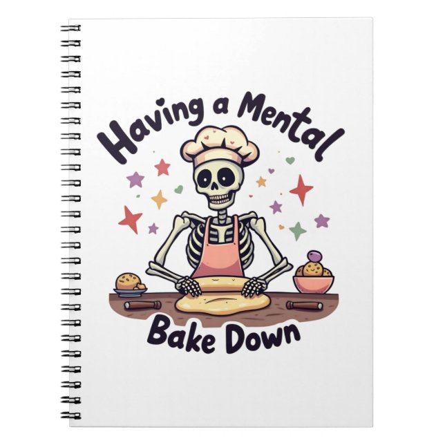 Mental Bake Down Stressed, gesegnet & oven Notizblock (Vorderseite)