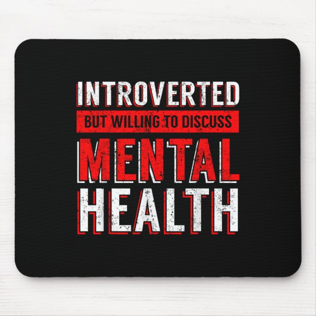 Mental Health Awareness Depression  Mousepad (Vorne)