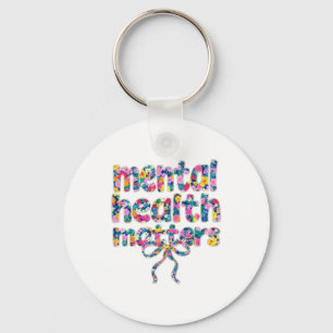 🌸 Mental Health Materie Blumendesign Schlüsselanhänger